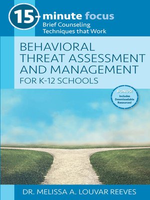 cover image of Behavioral Threat Assessment and Management for K-12 Schools